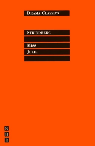 Miss Julie av August Strindberg