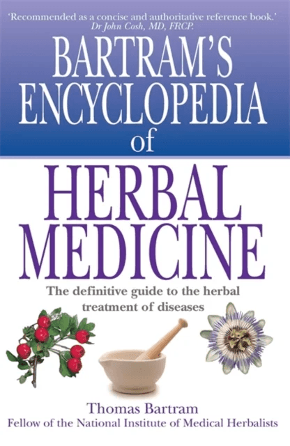 Bartram's Encyclopedia of Herbal Medicine av Thomas Bartram