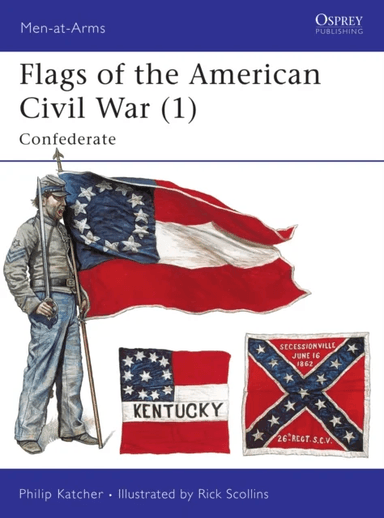 Flags of the American Civil War (1) av Philip Katcher