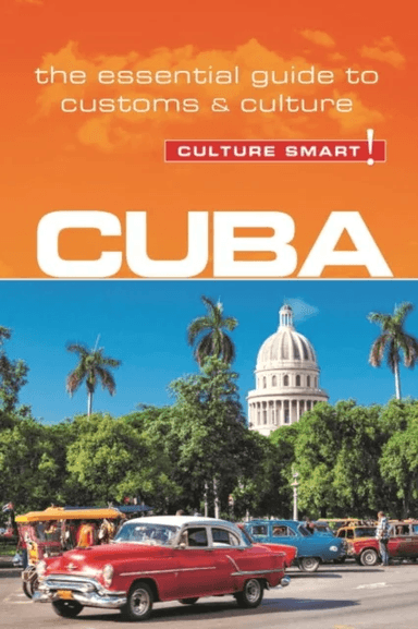 Cuba - Culture Smart! av Mandy Macdonald, Russell Madicks