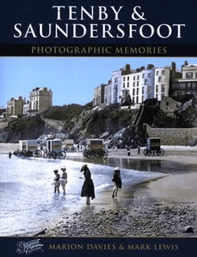 Tenby and Saundersfoot av Marion Davies, Lewis