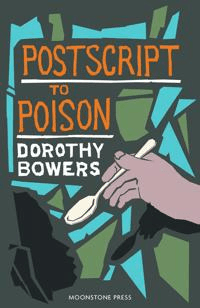 Postscript to Poison av Dorothy Bowers