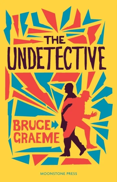 The Undetective av Bruce Graeme