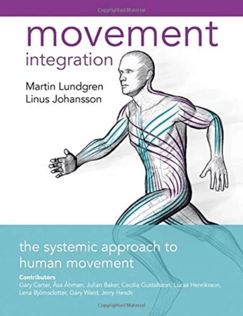Movement Integration av Linus Lundgren, Johansson