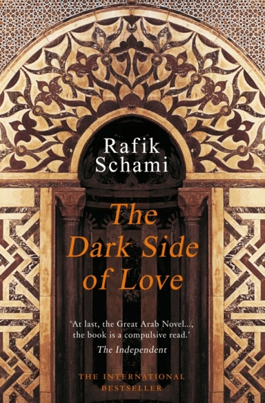 The Dark Side of Love av Rafik Schami