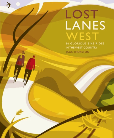 Lost Lanes West Country av Jack Thurston