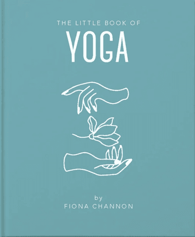 The Little Book of Yoga av Fiona Channon