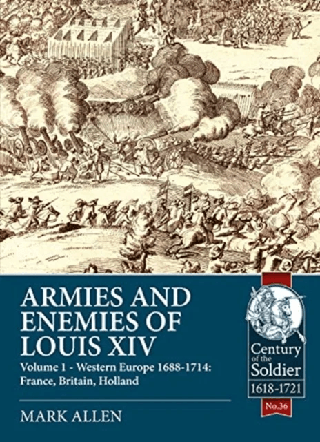 Armies and Enemies of Louis XIV av Mark Allen