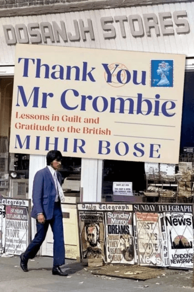 Thank You Mr Crombie av Mihir Bose