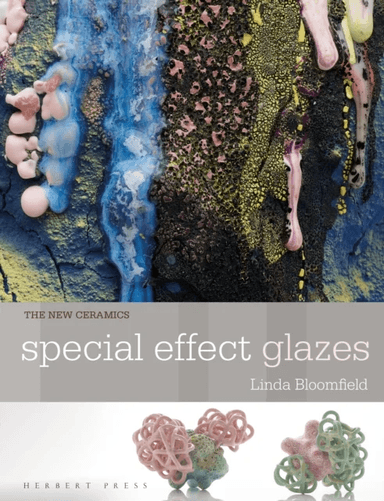 Special Effect Glazes av Linda Bloomfield