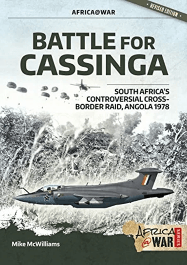 Battle for Cassinga av Mike McWilliams
