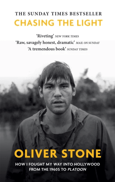 Chasing The Light av Oliver Stone