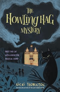 The Howling Hag Mystery av Nicki Thornton