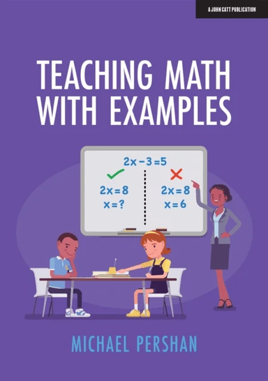 Teaching Math With Examples av Michael Pershan