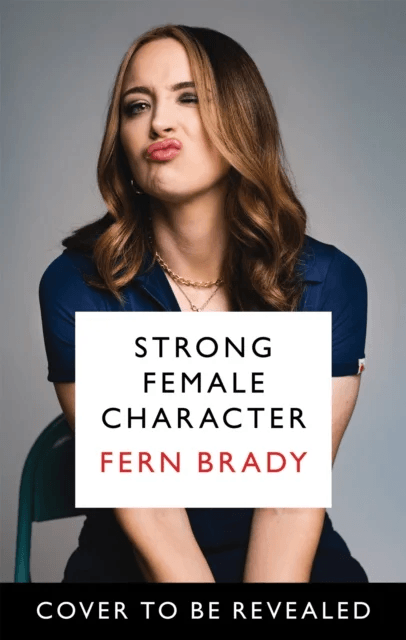 Strong Female Character av Fern Brady