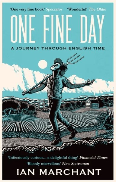 One Fine Day av Ian Marchant