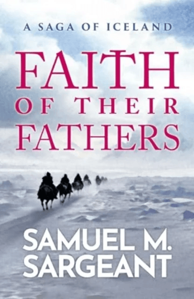 Faith of their Fathers av Samuel Sargeant