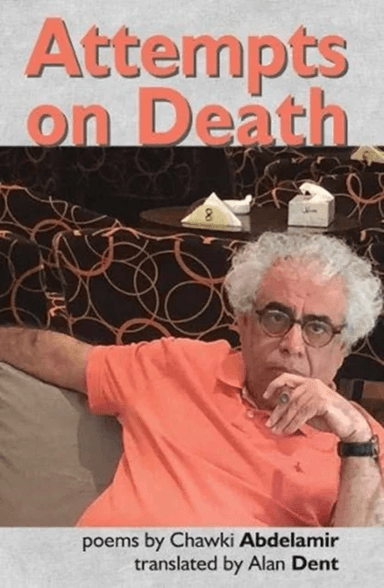 Attempts on Death av Chawki Abdelamir