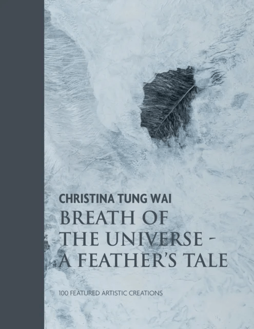 The Work of Christina Tung Wai