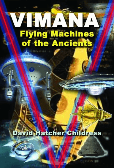 Vimana av David Hatcher (David Hatcher Childress) Childress