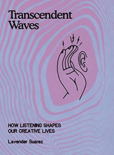 Transcendent Waves av Lavender Suarez