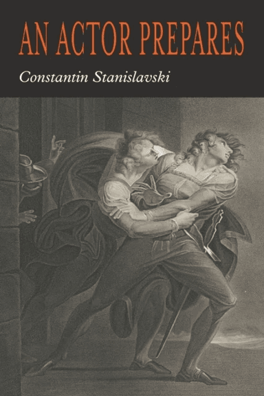An Actor Prepares av Constantin Stanislavsky, Konstantin Stanislavski
