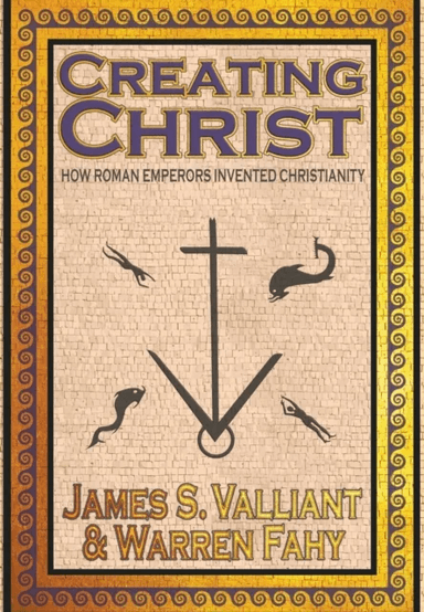 Creating Christ av James Valliant