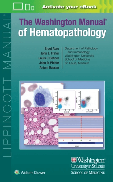 The Washington Manual of Hematopathology: Print + eBook with Multimedia av Brooj MD Abro, John L. Frater, Louis P. Dehner, John D. Pfeifer, Anjum MD H