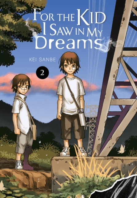 For the Kid I Saw In My Dreams, Vol. 2 av Kei Sanbe