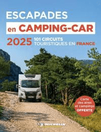 Escapades en Camping-car France Michelin 2025 - Michelin Camping Guides av Michelin