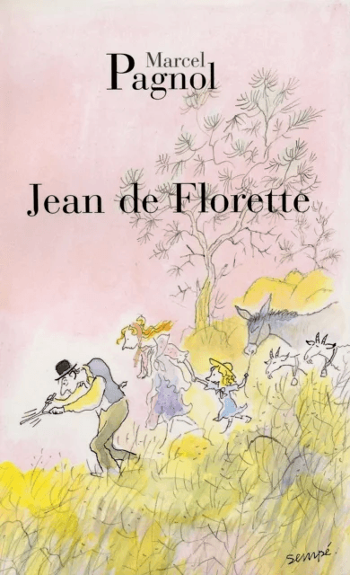 Jean de Florette av Marcel Pagnol