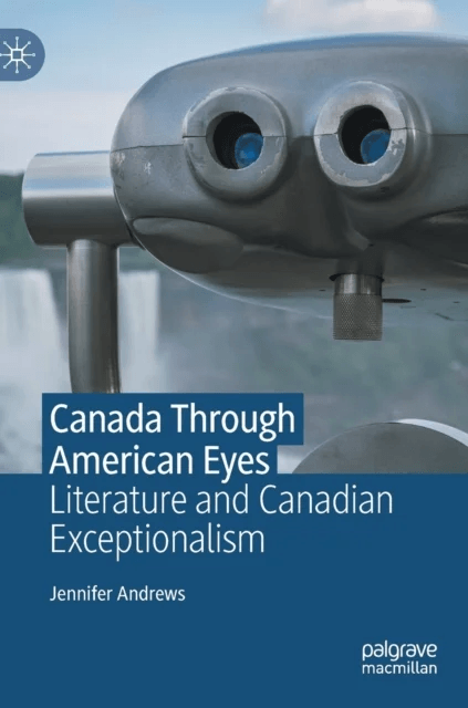 Canada Through American Eyes av Jennifer Andrews