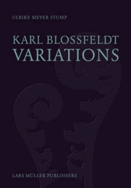 Karl Blossfeldt: Variations av Ulrike Meyer Stump