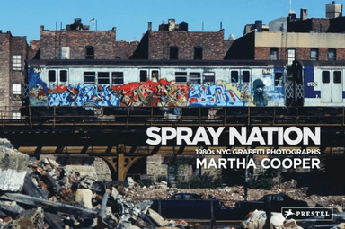Spray Nation av Martha Cooper