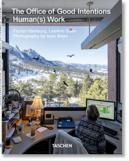 The Office of Good Intentions. Human(s) Work av Florian Idenburg, LeeAnn Suen