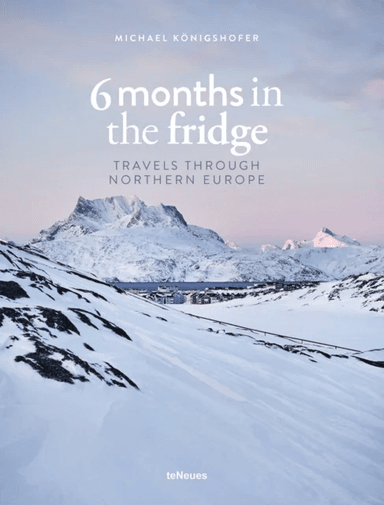6 Months in the Fridge av Michael Koenigshofer