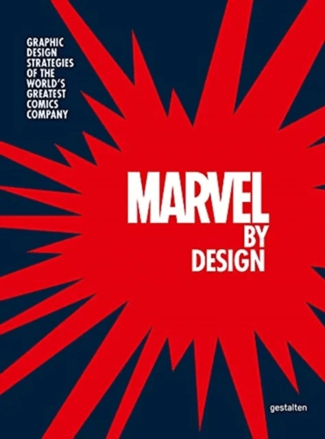 Marvel By Design av Liz Stinson & Gestalten