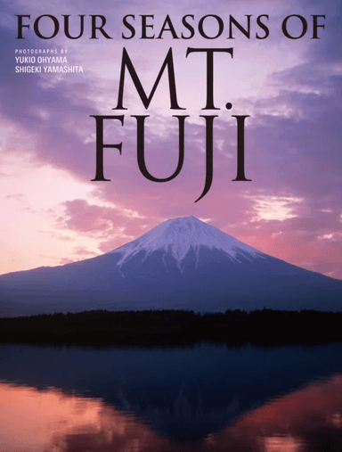 Four Seasons of Mt. Fuji av Yukio Ohyana, Shigeki Yamashita