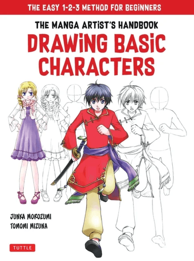 Drawing Basic Manga Characters av Junka Morozumi, Tomomi Mizuna
