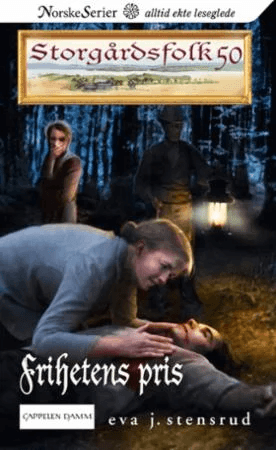 Frihetens pris av Eva J. Stensrud