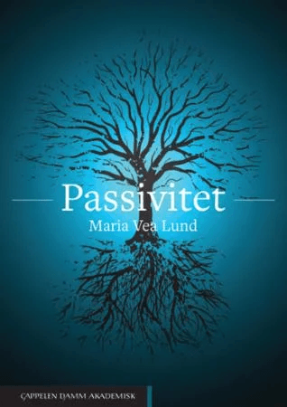 Passivitet av Maria Vea Lund