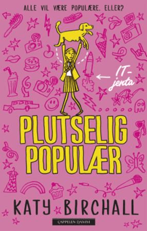 Plutselig populær av Katy Birchall