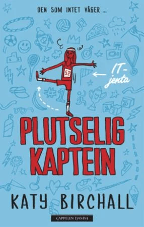 Plutselig kaptein av Katy Birchall