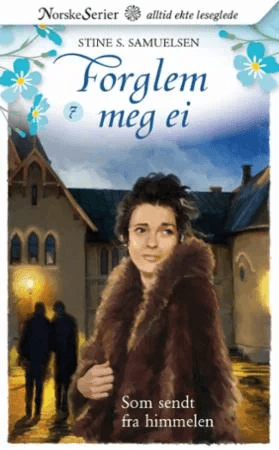 Som sendt fra himmelen av Stine S. Samuelsen