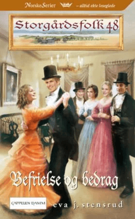 Befrielse og bedrag av Eva J. Stensrud