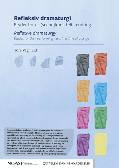 Refleksiv dramaturgi = Reflexive dramaturgy av Tore Vagn Lid