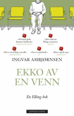 Ekko av en venn av Ingvar Ambjørnsen