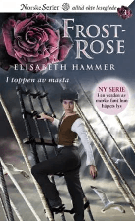 I toppen av masta av Elisabeth Hammer