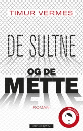 De sultne og de mette av Timur Vermes