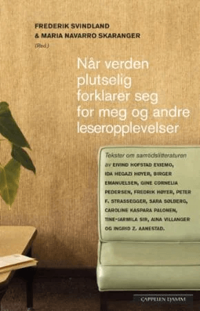 Når verden plutselig forklarer seg for meg, og andre leseropplevelser